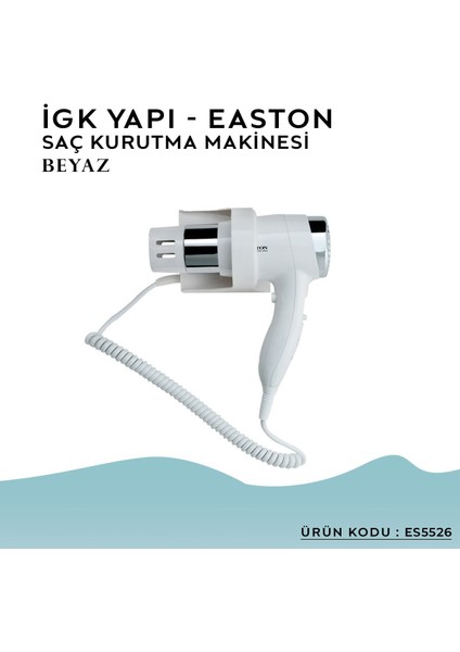 Igk Yapı – Easton Saç Kurutma Makinesi (Es5526)