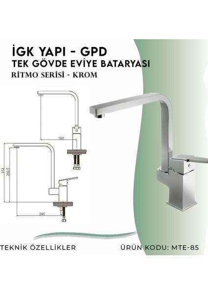 Igk Yapı - Gpd Ritmo Tek Gövde Eviye Bataryası (MTE85)