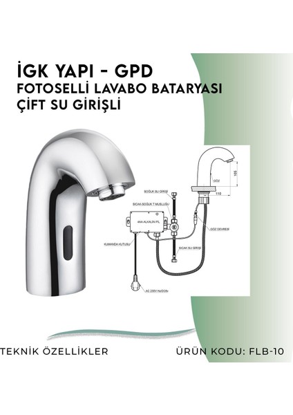 Igk Yapı - Gpd Fotoselli Lavabo Bataryası (Çift Su Girişli) (FLB10)