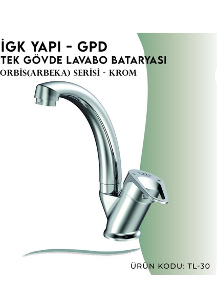 Igk Yapı - Gpd Orbis Tek Gövde Lavabo Bataryası (TL30)