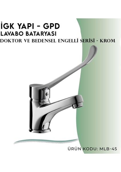 Igk Yapı - Gpd Doktor/bedensel Engelli Lavabo Bataryası (MLB45)