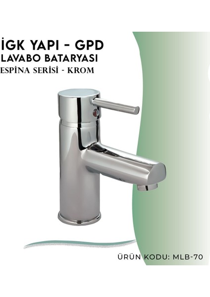 Igk Yapı - Gpd Espina Lavabo Bataryası (MLB70) modelleri