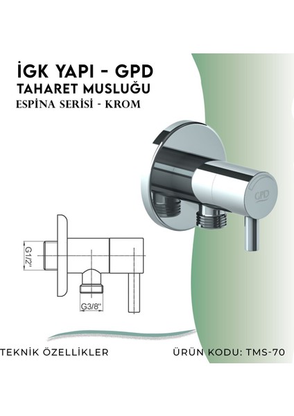Igk Yapı - Gpd Espina Taharet Musluğu (TMS70)