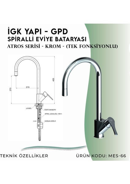 Igk Yapı - Gpd Atros Spiralli Eviye Bataryası (Tek Fonksiyonlu) (MES66)