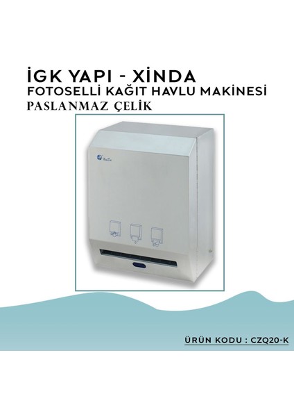 Igk Yapı – Xinda Fotoselli Çelik Kağıt Havlu Makinesi (CZQ20K) modelleri