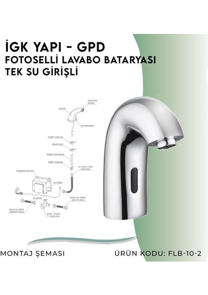 Igk Yapı - Gpd Fotoselli Lavabo Bataryası (Tek Su Girişli) (FLB10-2)