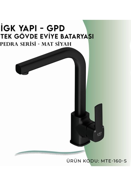 Igk Yapı - Gpd S Pedra Tek Gövde Eviye Bataryası (MTE160-S)