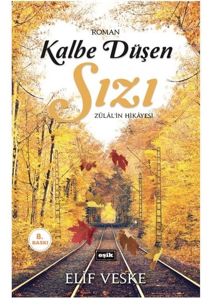 Kalbe Düşen Sızı | Elif Veske