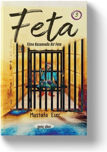 Feta 3 | Fitne Kazanında Bir Feta | Mustafa Eser