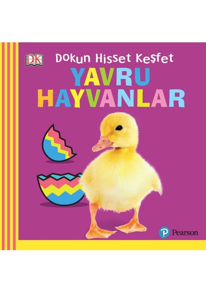 Yavru Hayvanlar Dokun Hisset Keşfet