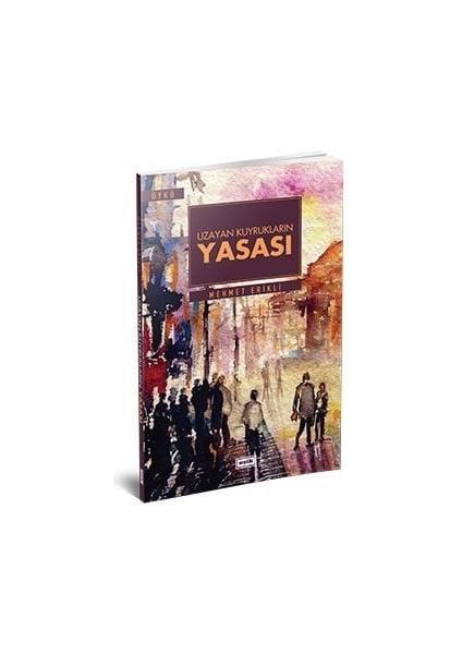 Uzayan Kuyruk Yasası | Mehmet Erikli