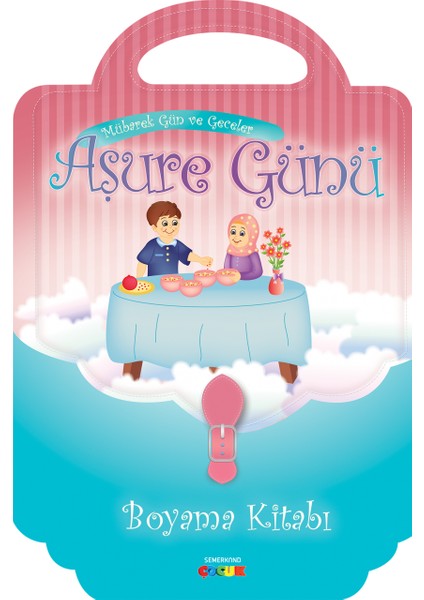 Aşure Günü Boyama Kitabı | Nuray Yüksel