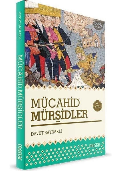 Mücahid Mürşidler | Davut Bayraklı