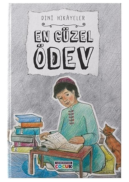 En Güzel Ödev | Dini Hikayeler