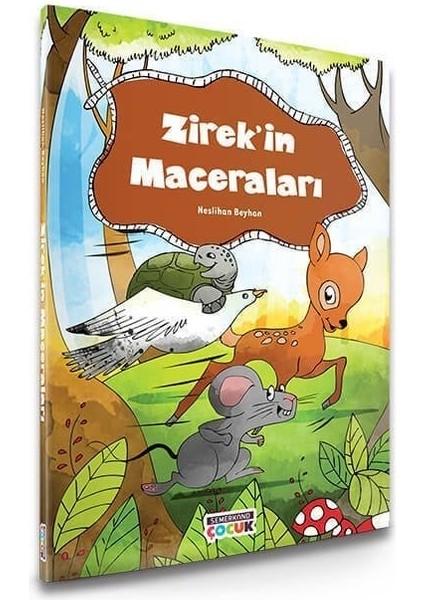 Zirekin Maceraları | Neslihan Beyhan