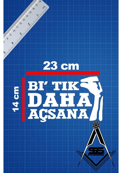 Bi Tık Daha Açsana 23X14 Jdm Yazı Araba-Motosiklet Cam Etiket Sticker Beyaz Renk