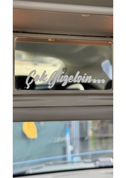 Çok Güzelsin Güneşlik Ayna Yazısı Araba-Motosiklet Cam Etiket Sticker 8X2CM Beyaz Renk