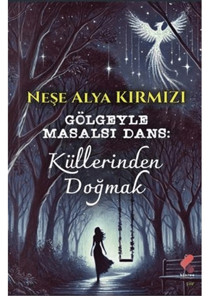 Gölgeyle Masalsı Dans