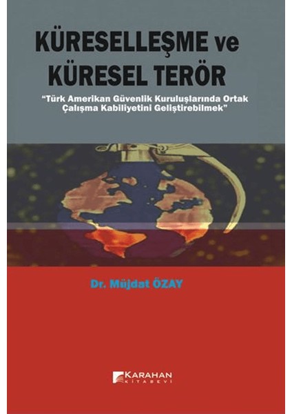 Küreselleşme ve Küresel Terör