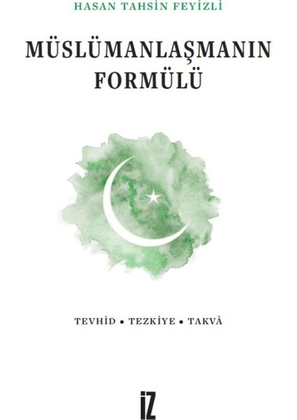Müslümanlaşmanın Formülü
