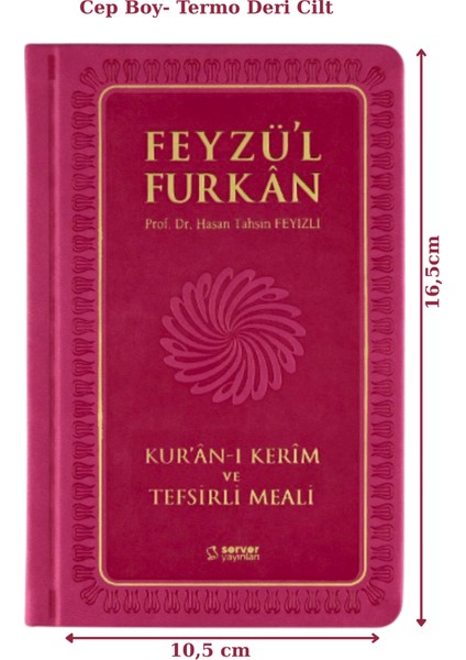 Feyzü'l Furkan Kur'an-I Kerim ve Tefsirli Meali (Sempatik Cep Boy - Ciltli) Pembe