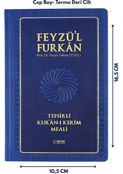 Feyzü'l Furkan Tefsirli Kuranı Kerim Meali Lacivert (Cep Boy-Sadece Türkçe Meal-Kalın Cilt) fiyatları