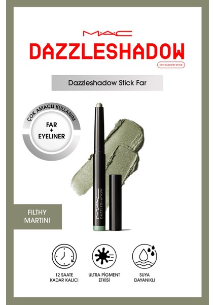 Dazzleshadow Stick Far / Fılthy Martını