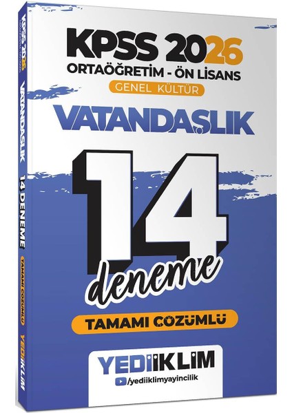 Yediiklim 2026 Kpss Ortaöğretim Ön Lisans Genel Kültür Vatandaşlık Tamamı Çözümlü 14 Deneme