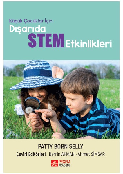 Küçük Çocuklar İçin Dışarıda STEM Etkinlikleri
