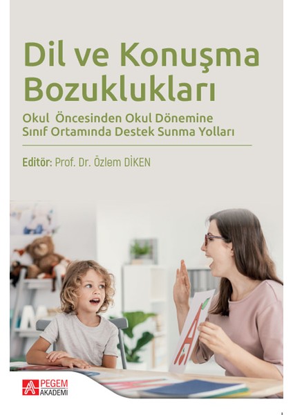 Dil ve Konuşma Bozuklukları