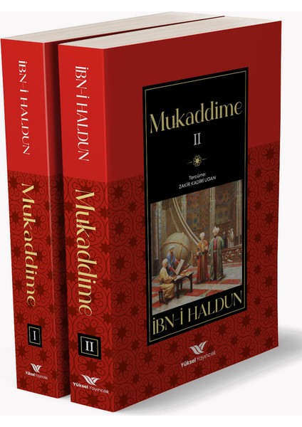 Mukaddime Ibn Haldun - Zakir Kadiri Ugan 2 Cilt Takım 1136 Sayfa 2025 Tam Metin Mukaddime