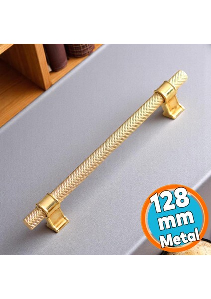 Mobilya Çekmece Mutfak Dolabı Dolap Kulpları Kulbu Altın Gold Metal Kulp 128 mm Tırtıklı Desen