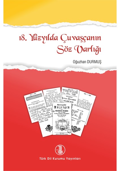 18. Yüzyılda Çuvaşçanın Söz Varlığı-Oğuzhan Durmuş