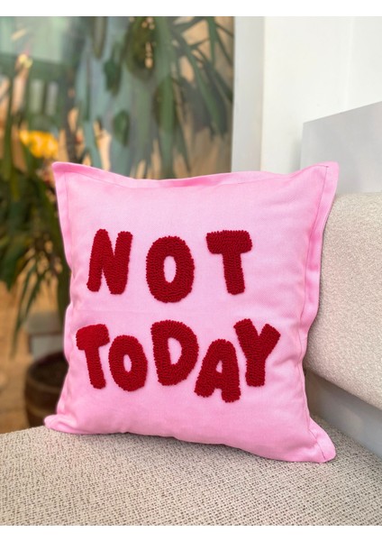 Not Today Yazılı Punch Işlemeli Kırlent Kılıfı - 43X43CM - El Yapımı Punch Kırlent Kılıfı