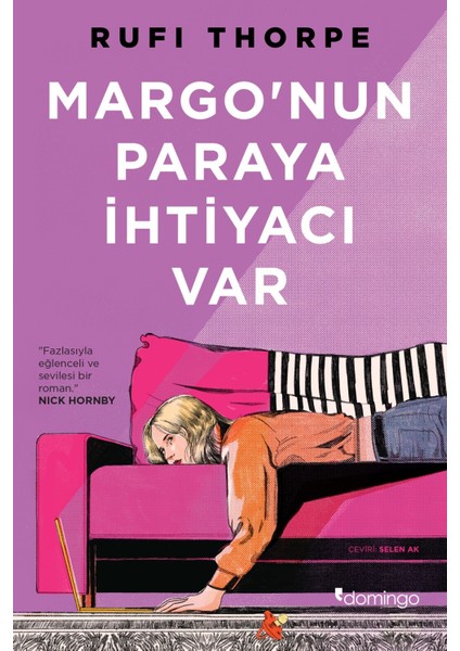 Margo’nun Paraya Ihtiyacı Var - Rufi Thorpe