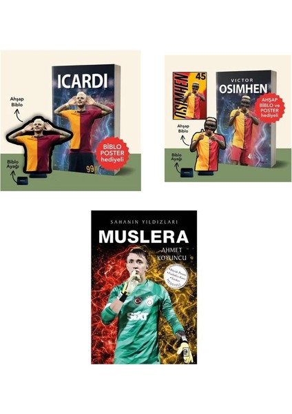 Sahanın Yıldızları : Muslera - Arjantinli Efsane Forvetin Hikayesi Icardi - Biblo Poster Hediyeli ve Victor Osimhen - Biblo ve Poster Hediyeli!