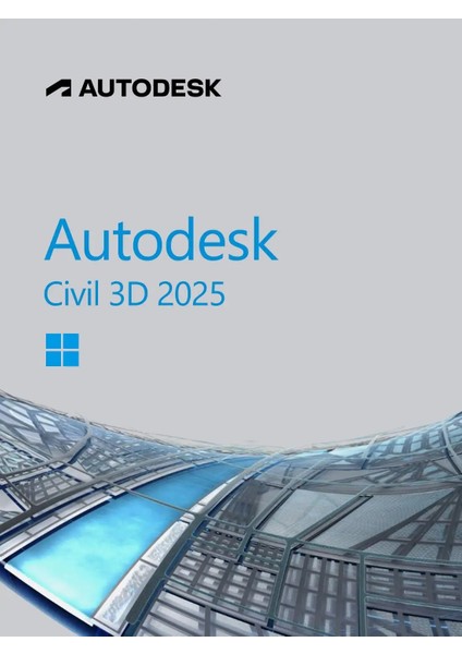 Civil 3D 2025 (Windows) - 1 Pc 2 Yıl Dijital Kod