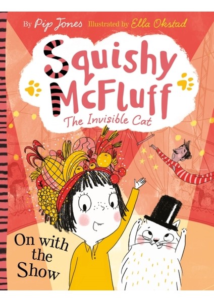 Squishy Mcfluff : On With The Show