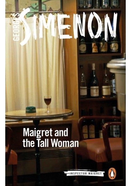 Maigret And The Tall Woman : Inspector Maigret #38
