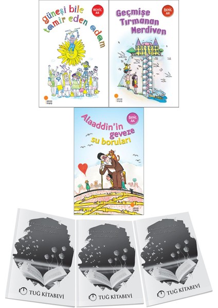 Güneşi Bile Tamir Eden Adam-Geçmişe Tırmanan Merdiven-Alaaddin'in Geveze Su Borularu 3lü Set Behiç Ak + Hediyeli