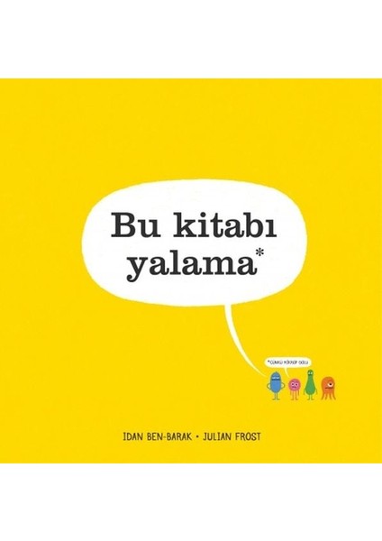 Bu Kitabı Yalama (Ciltli)