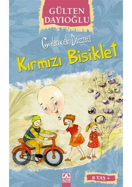 Gelincik Dizisi - Kırmızı Bisiklet
