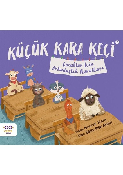 Küçük Kara Keçi 2 - Çocuklar Için Arkadaşlık Kuralları