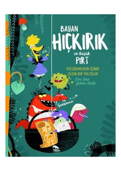 Bayan Hıçkırık ve Küçük Pırt