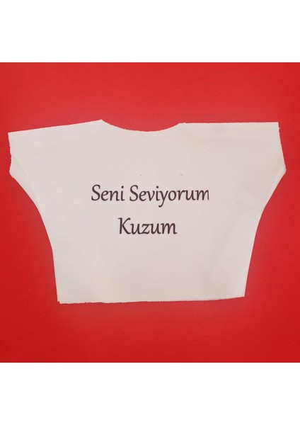 Büro Ev Ofis Oyuncak Hediyesi Için Kumaş Seni Seviyorum Kuzum Yazılı Tişört