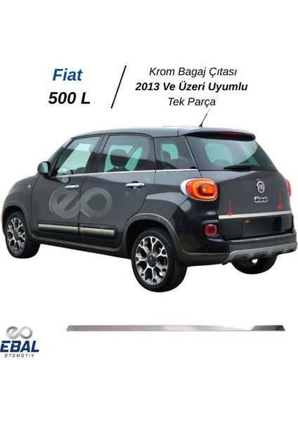 Fiat 500 L Krom Bagaj Çıtası 2013 ve Üzeri Paslanmaz Çelik