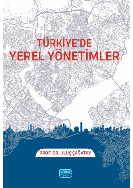 Türkiye’de Yerel Yönetimler