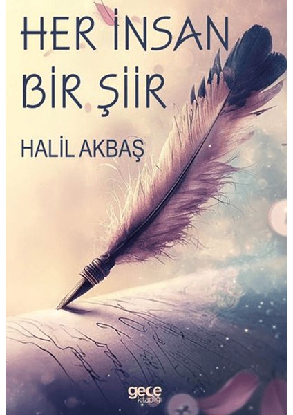 Her Insan Bir Şiir
