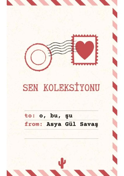 Sen Koleksiyonu