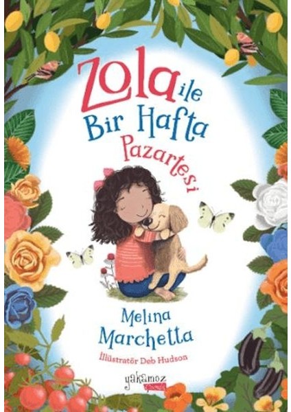 Zola Ile Bir Hafta - Pazartesi